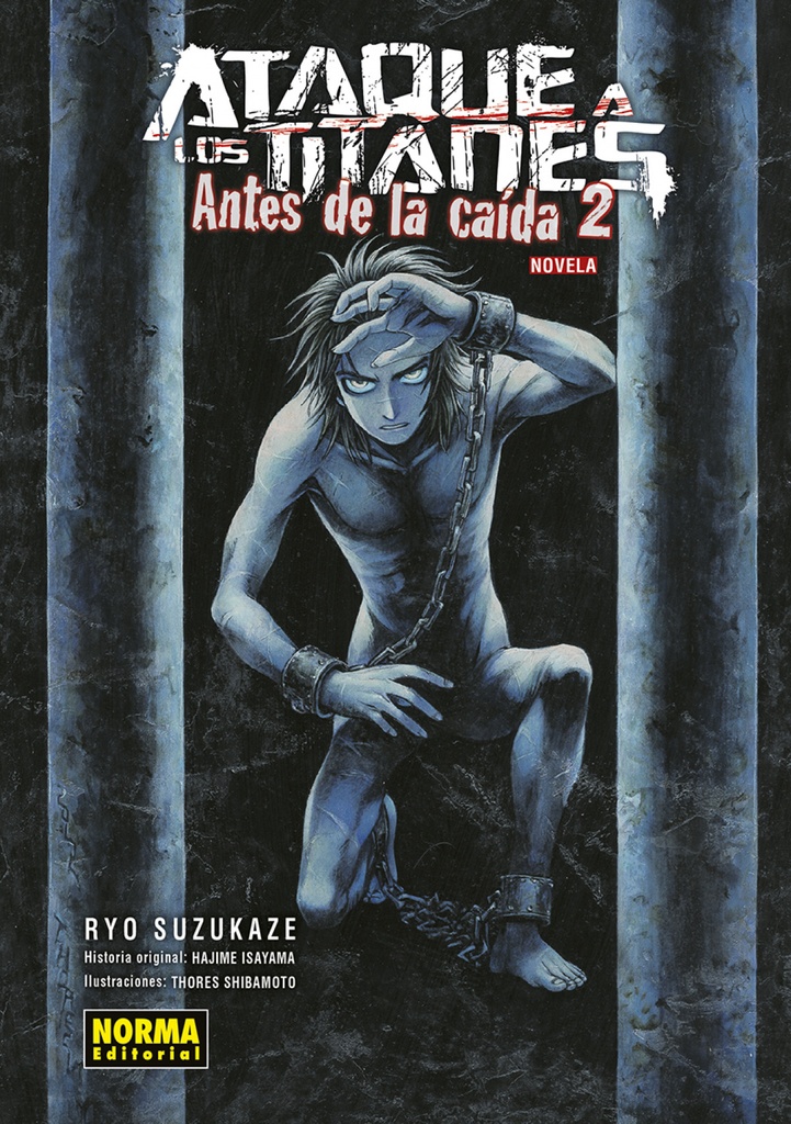 [9788467966176] Ataque a los Titanes: Antes de la Caida Novela 2