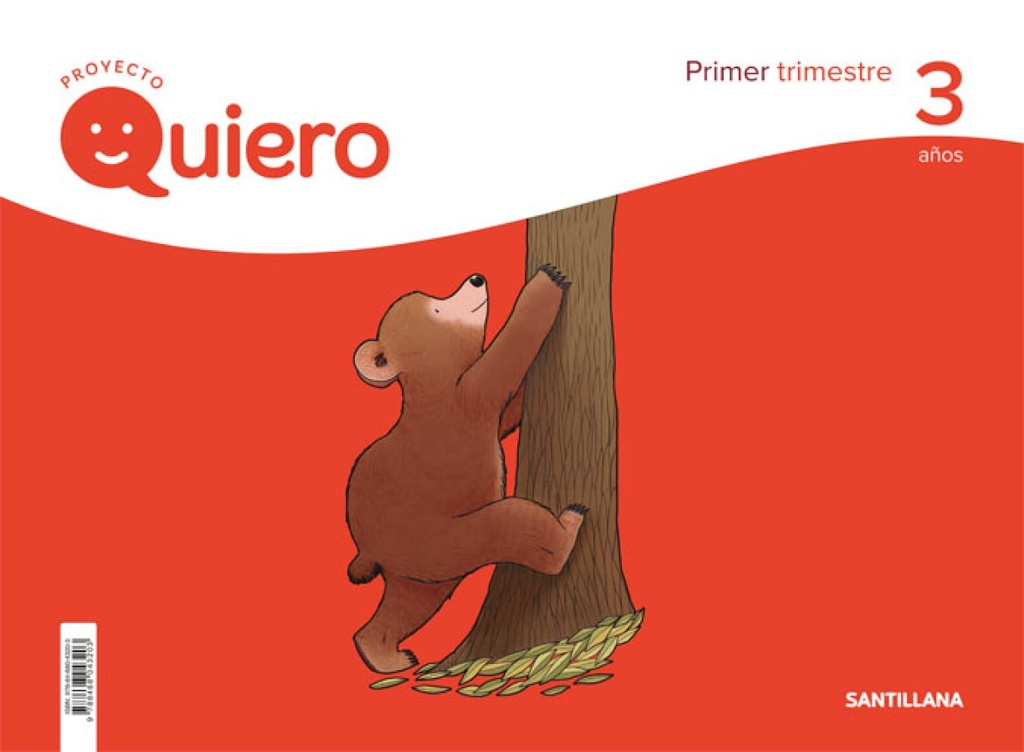 [9788468043203] Proyecto Quiero 3 Años 1ºTRIMESTRE