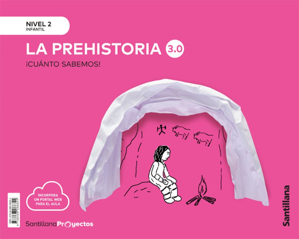 [9788468066844] Cuanto Sabemos Nivel 2 la Prehistoria 3.0