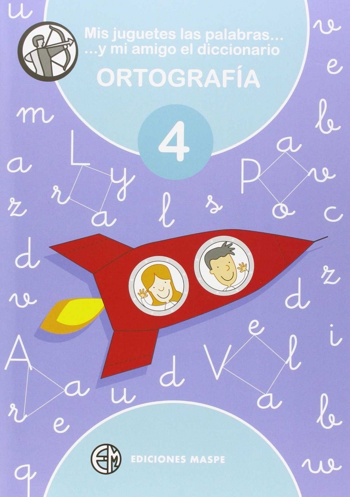 [9788488875327] Mis juguetes las palabras -- y mi amigo el diccionario 4