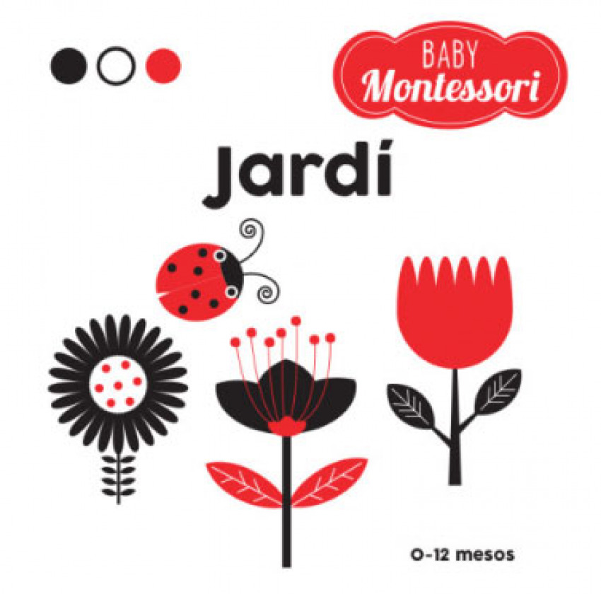 [9788468221755] Baby Montessori Jardê (vvkids)
