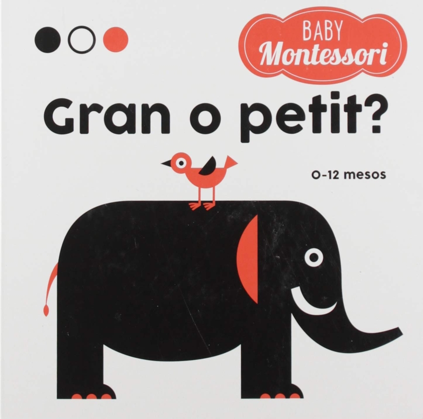 [9788468221779] Baby Montessori Gran o Petit? (vvkids)