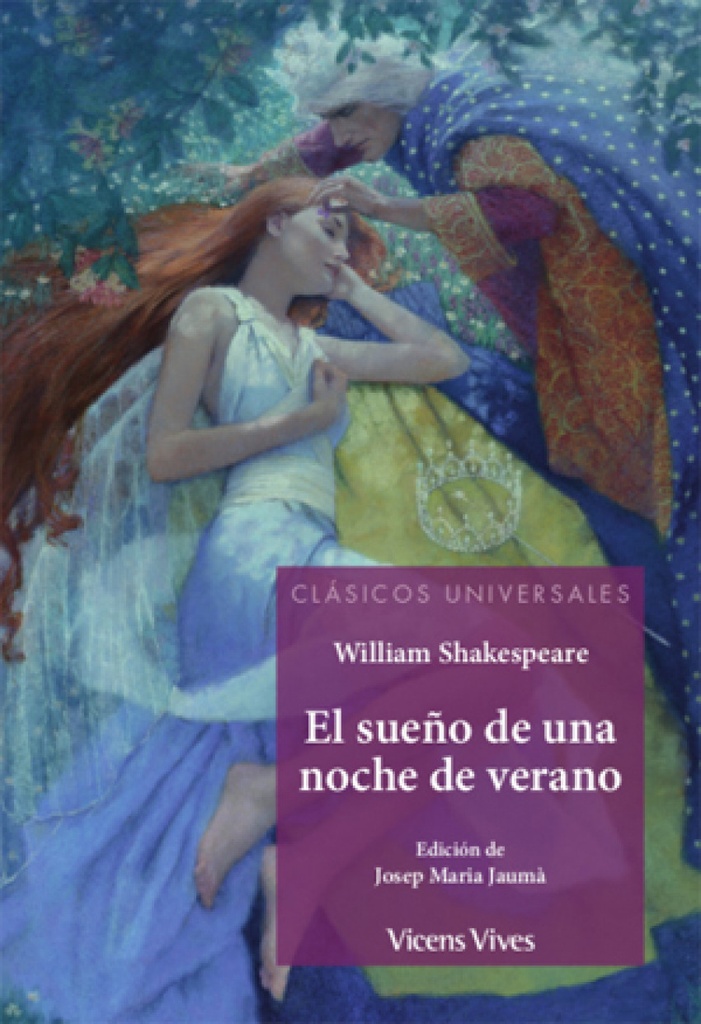 [9788468236520] El Sueño de una Noche de Verano Clasicos Universales