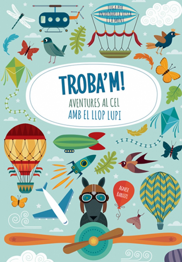[9788468250601] Troba'm! Aventures al Cel Amb el Llop Lupi (vvkids)