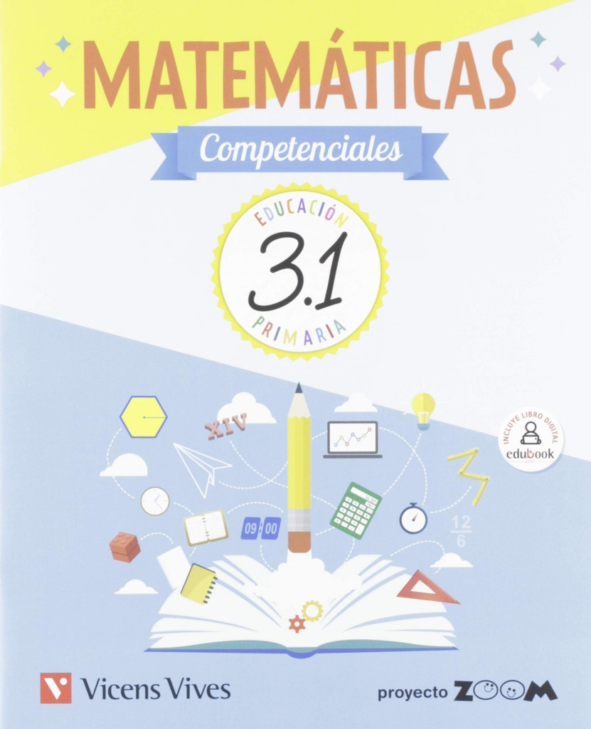 [9788468256016] CUADERNO MATEMÁTICAS COMPETENCIALES 3ºPRIMARIA. ZOOM 2019
