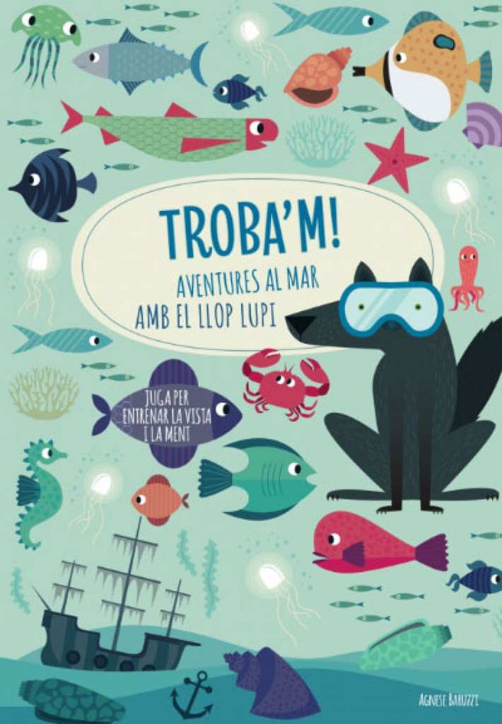 [9788468268781] Troba'm! Aventures al Mar Amb el Llop...(vvkids)