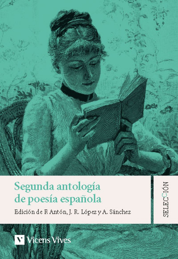 [9788468280486] Segunda Antologia de la Poesia Española