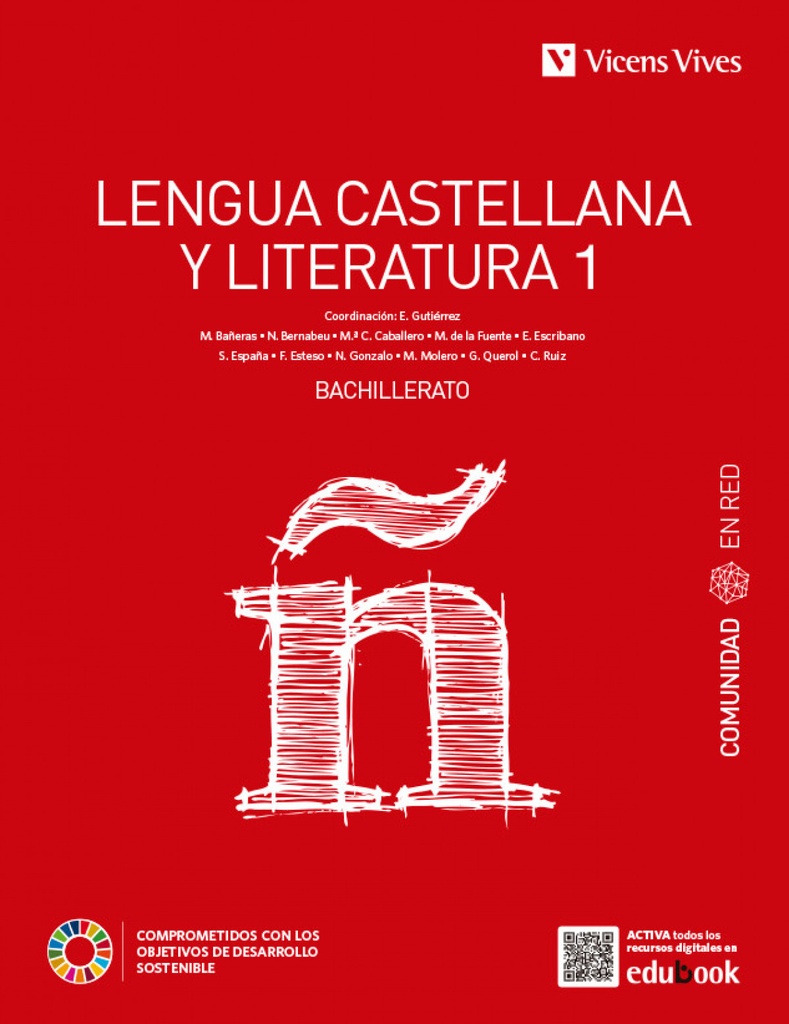 [9788468299358] LENGUA CASTELLANA Y LITERATURA 1 COMUNIDAD EN RED NUEVA EDICIÓN