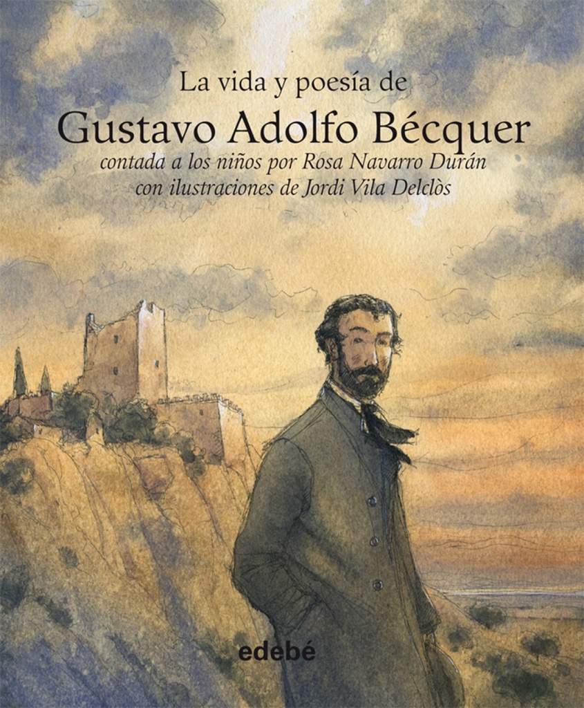 [9788468303109] La vida y poesía de Gustavo Adolfo Becquer