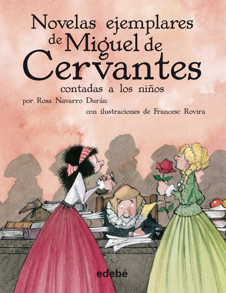 [9788468307237] Novelas Ejemplares de Miguel de Cervantes Contada a Niños