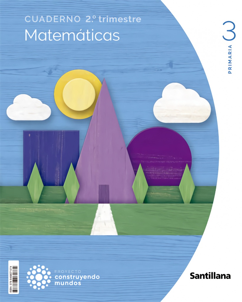[9788468071374] Matemáticas cuaderno, 3 Primaria, Proyecto construyendo mundos