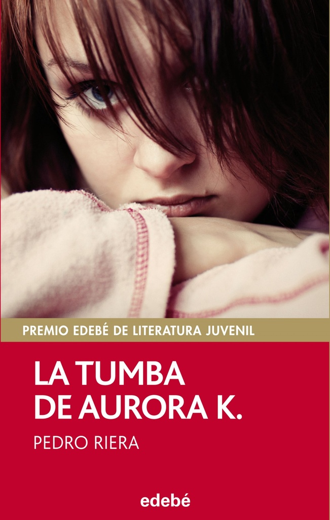 [9788468312507] Premio Edebe 2014: la Tumba de Aurora K