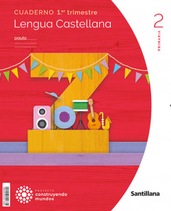 [9788414424902] Lengua Castellana, pauta, 2 Primaria, Proyecto Construyendo mundos