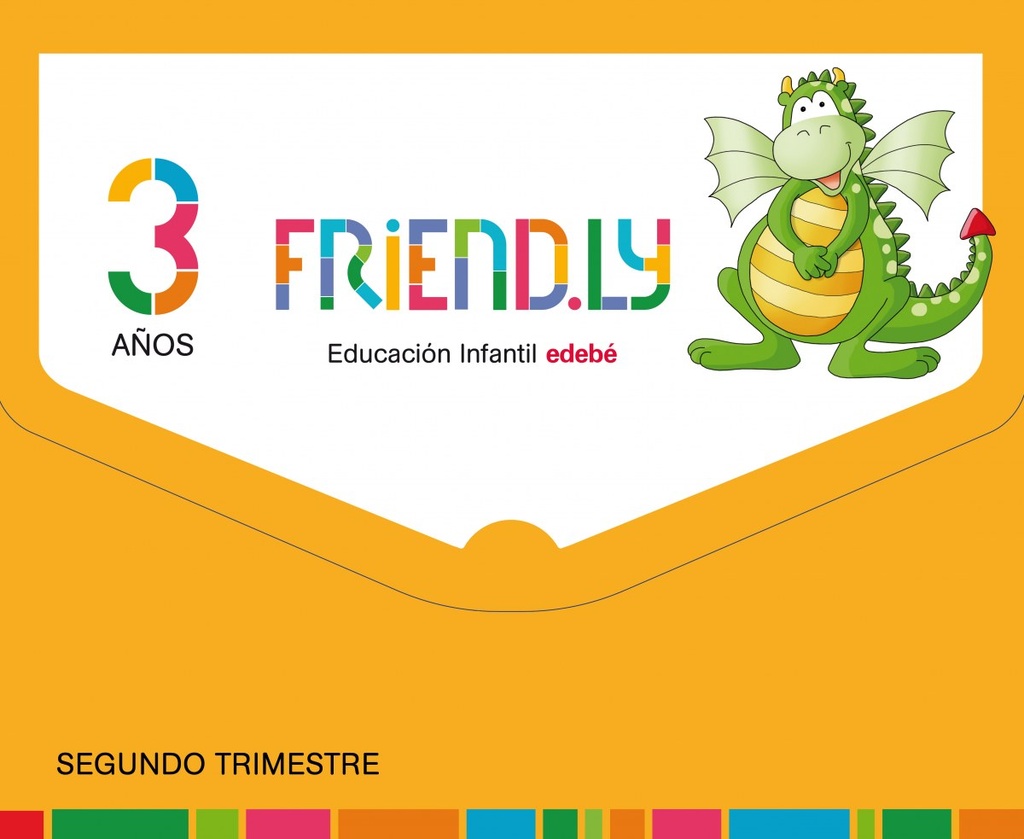 [9788468332178] Friendly 3 Años 2º Trimestre 2017