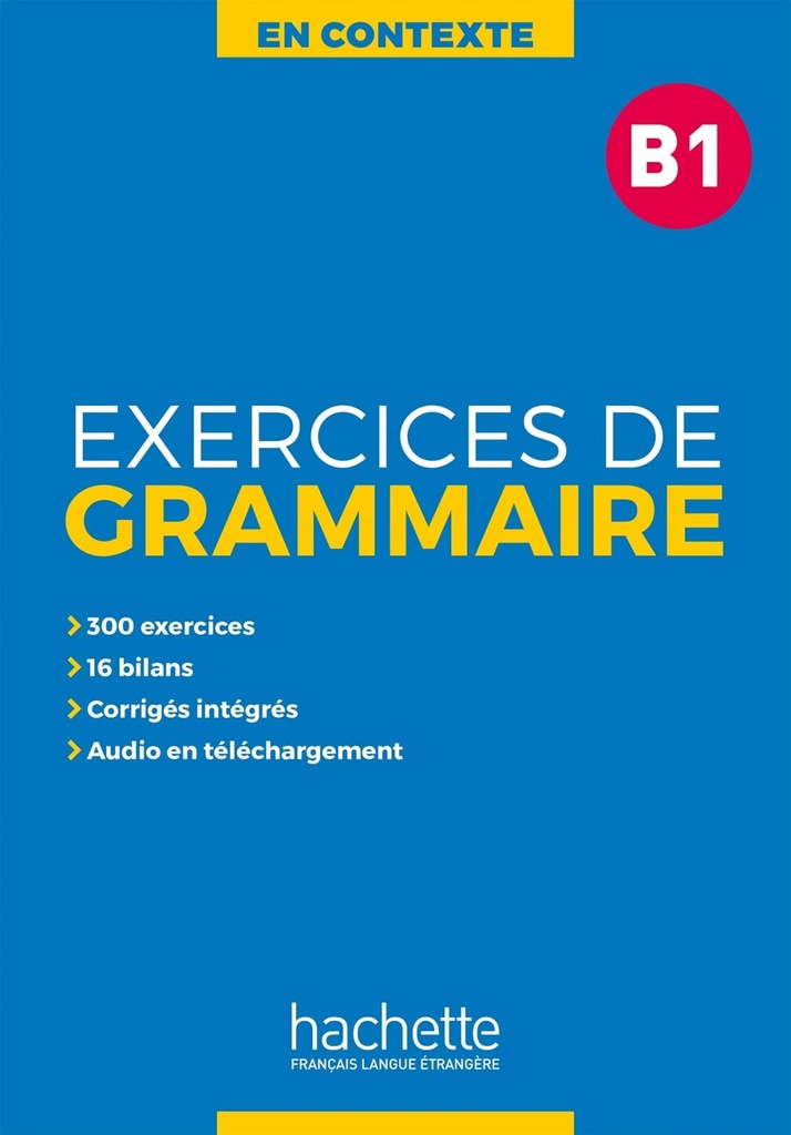 [9782014016345] S3 IX L2 FR. Exercices de grammaire B1