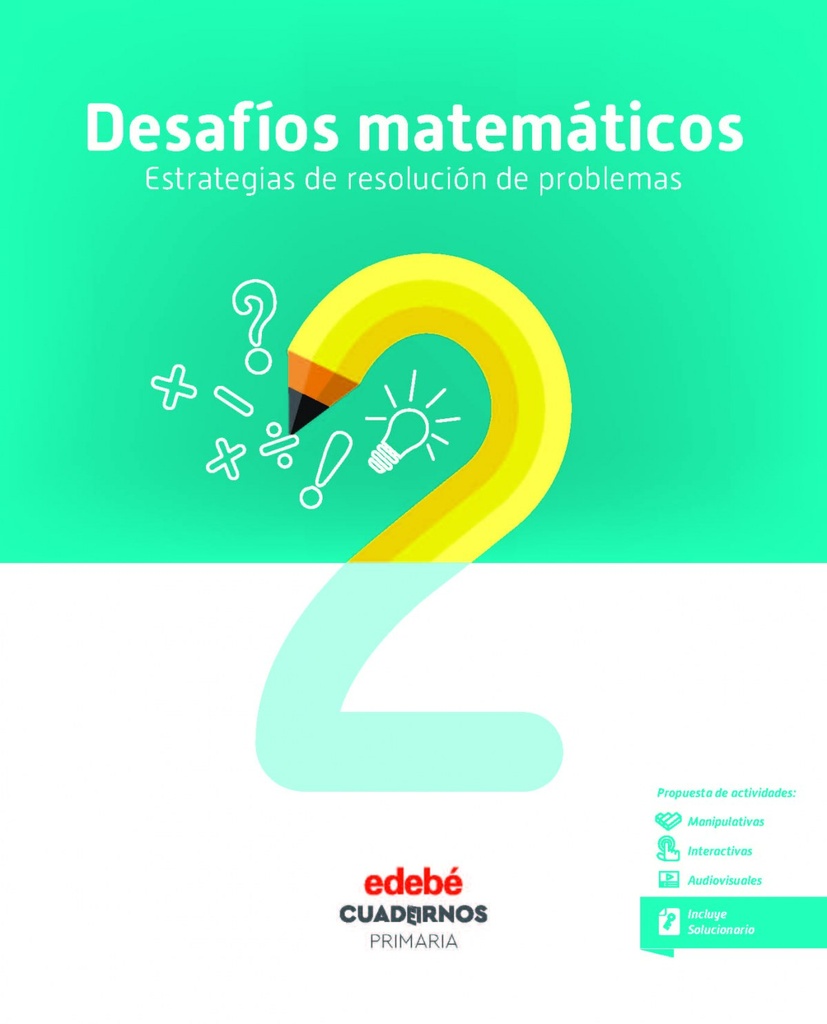 [9788468336411] Cuaderno Desafíos Matemáticos 2