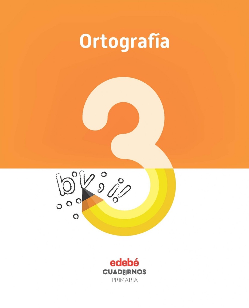 [9788468336770] Cuaderno Ortografía 3