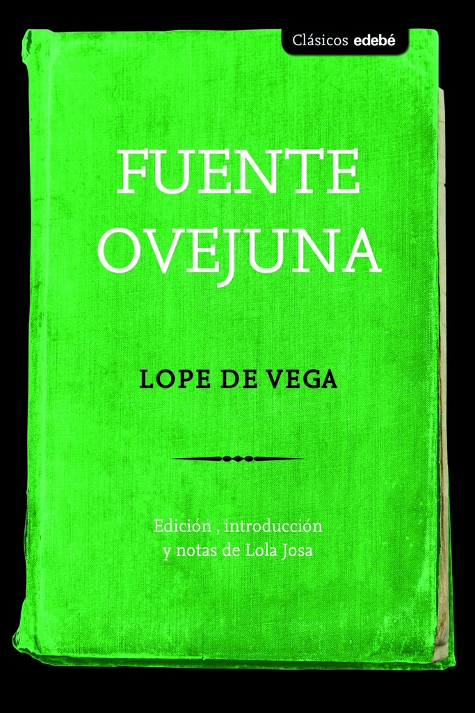 [9788468339962] Fuente Ovejuna