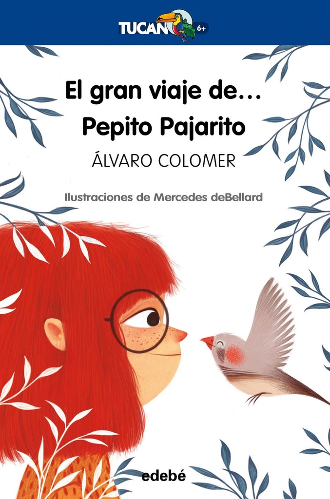 [9788468340579] El Gran Viaje de Pepito Pajarito