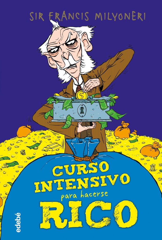[9788468346915] Curso Intensivo para Hacerse Rico