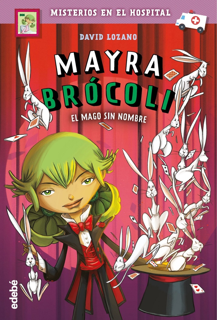 [9788468348858] Mayra Brócoli 3: el Mago sin Nombre