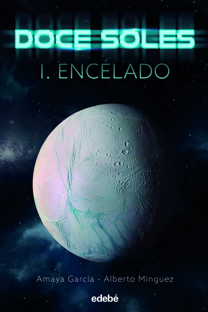[9788468356310] Doce Soles I: Encélado