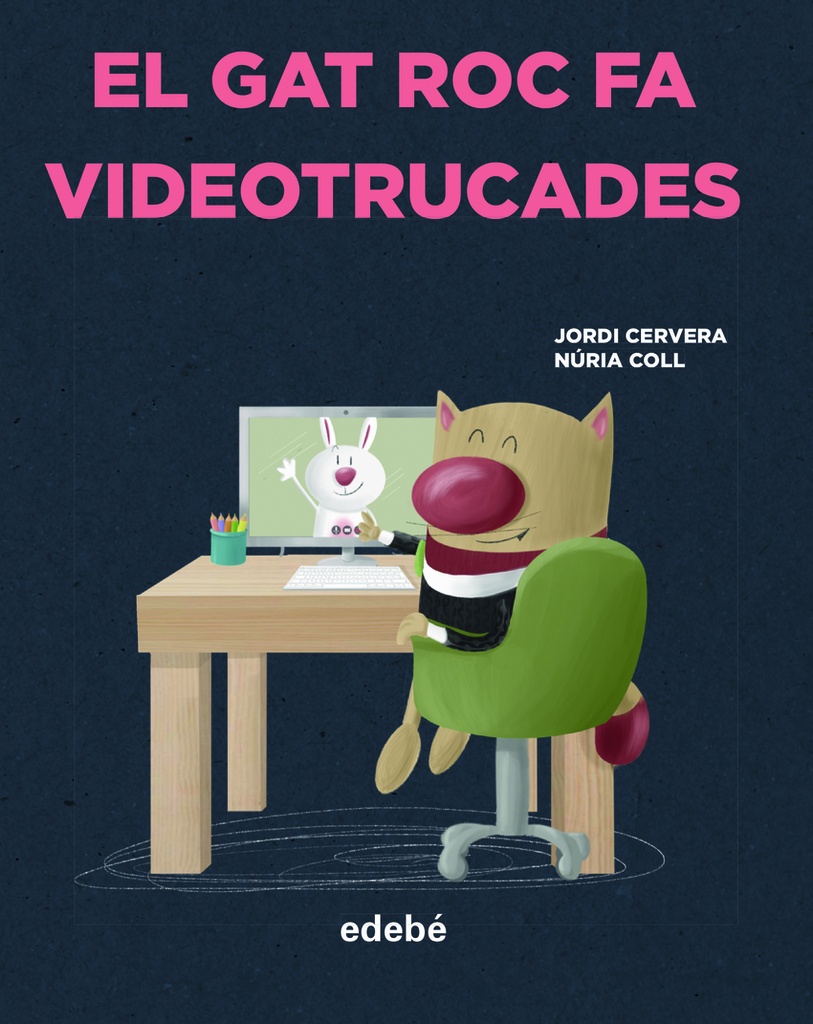 [9788468356327] El Gat Roc Fa Videotrucades