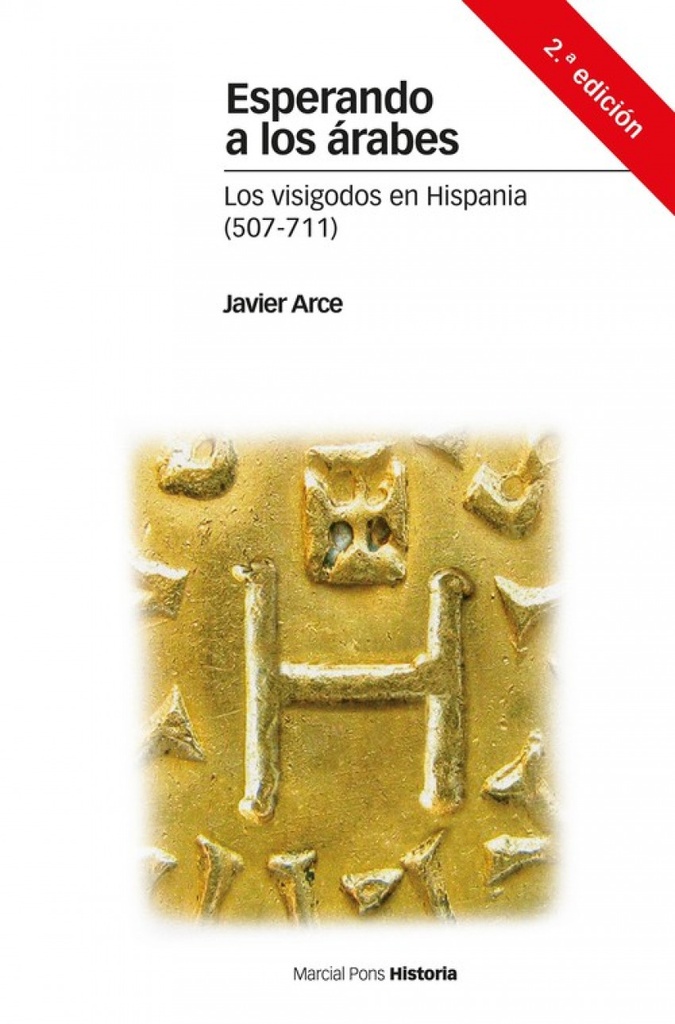 [9788416662241] Esperando a los árabes : los visigodos en Hispania, 507-711