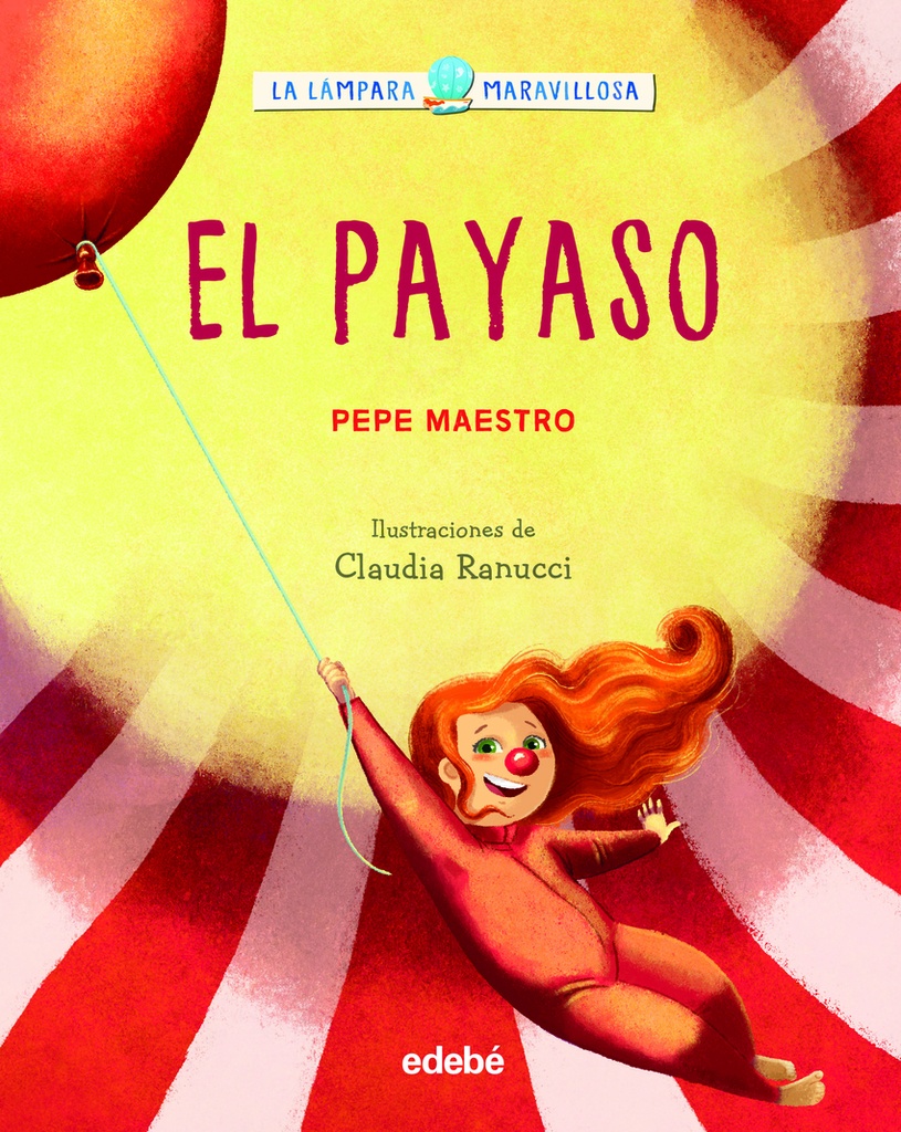 [9788468362922] La Lámpara Maravillosa: el Payaso