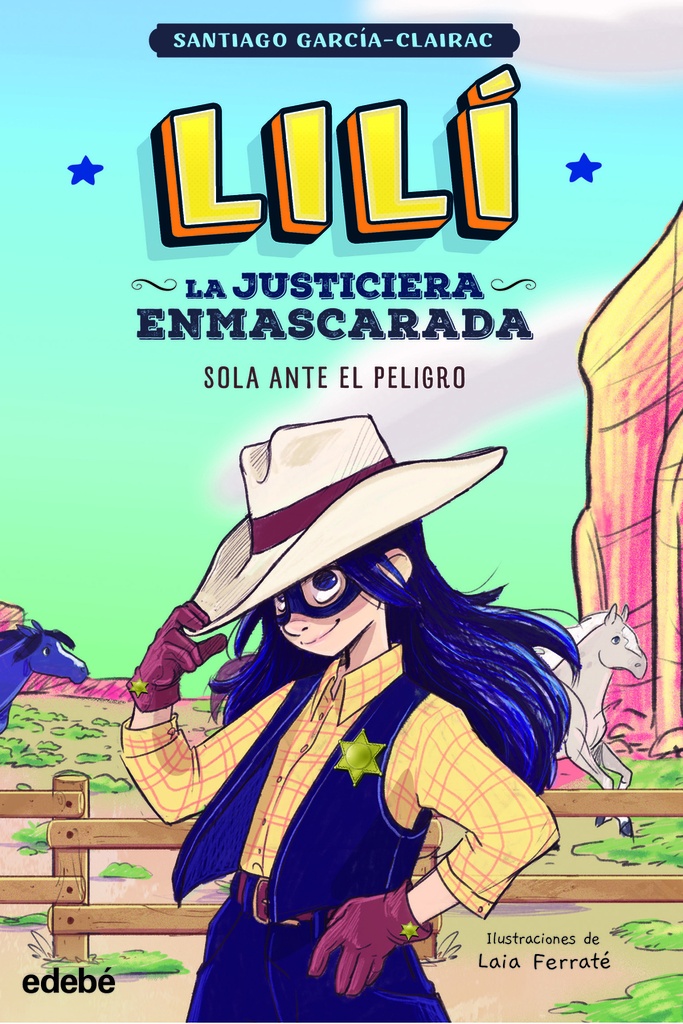 [9788468363998] Lilí, la Justiciera Enmascarada: Sola Ante el Peligro