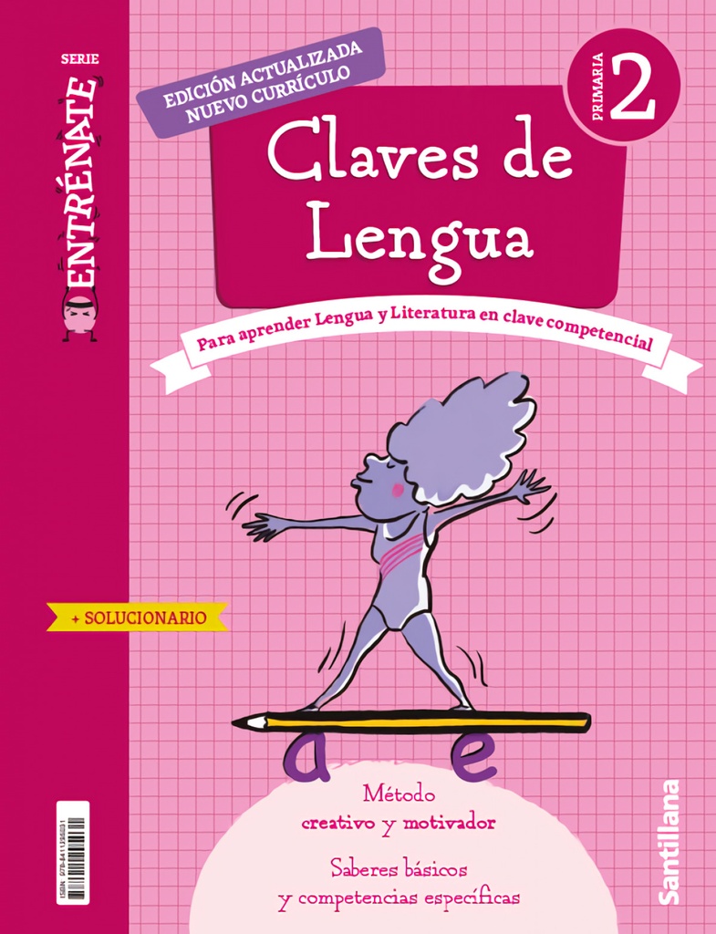 [9788411295031] Claves de Lengua, para aprender Lengua y Literatura en clave competencial, 2 Primaria, Serie Entrénate