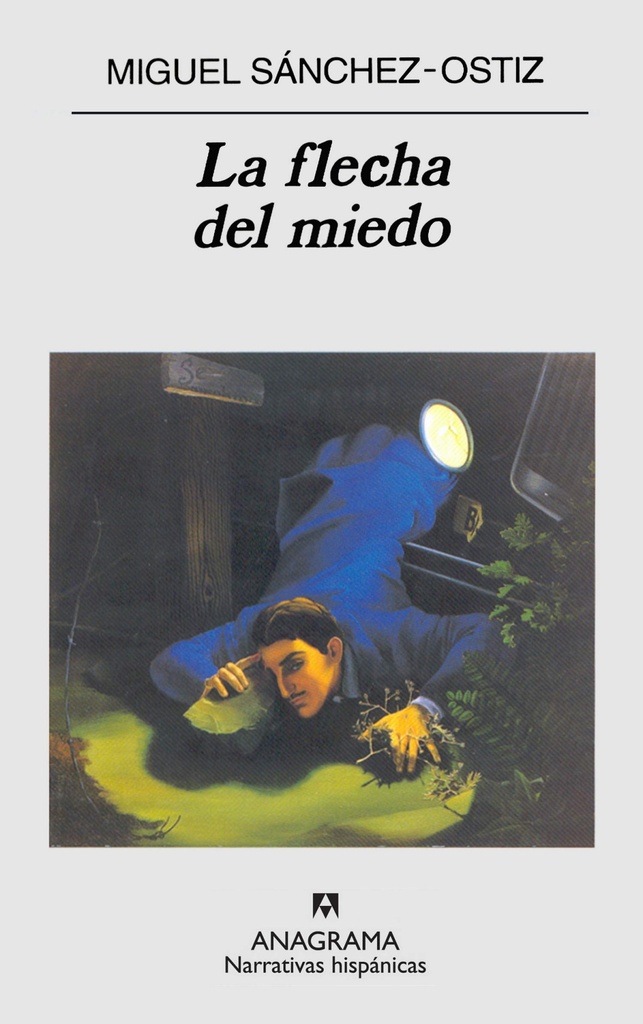 [9788433924506] La flecha del miedo