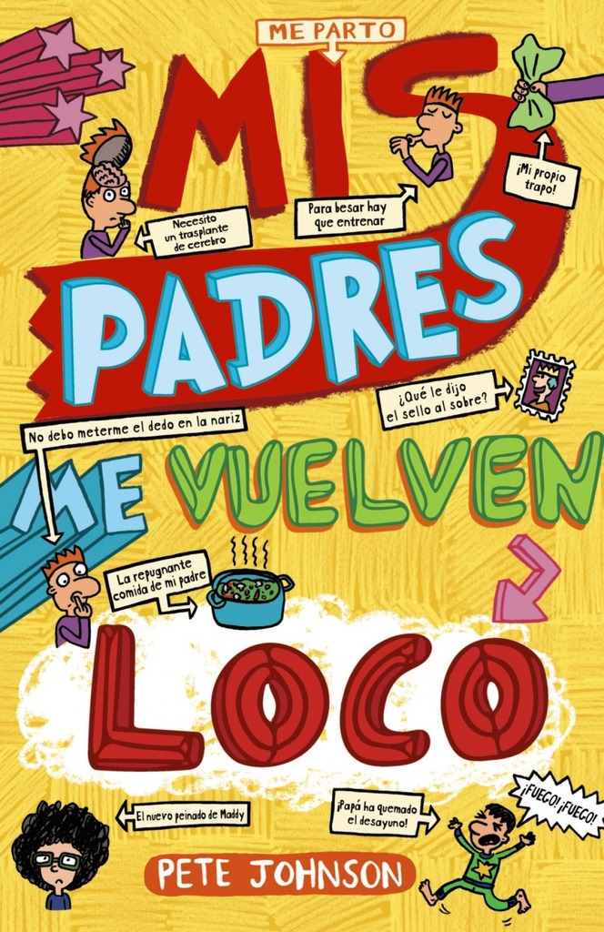 [9788469605486] Mis Padres Me Vuelven Loco