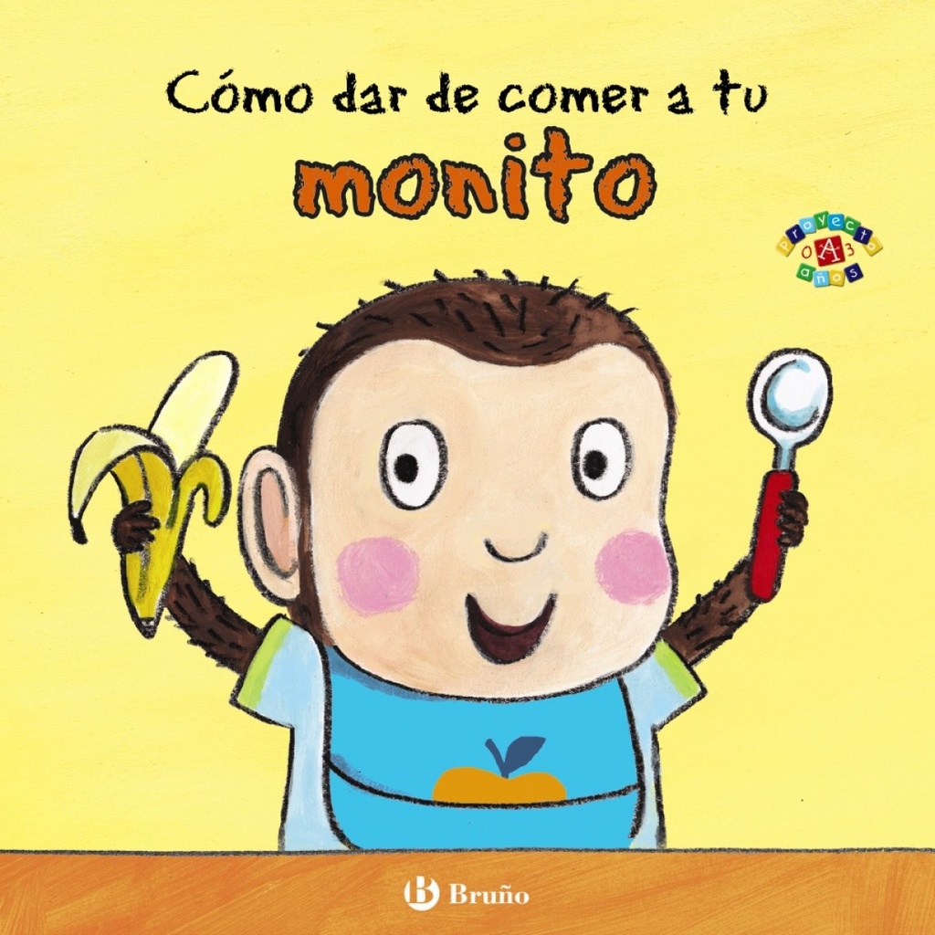 [9788469605660] Cómo Dar de Comer a Tu Monito