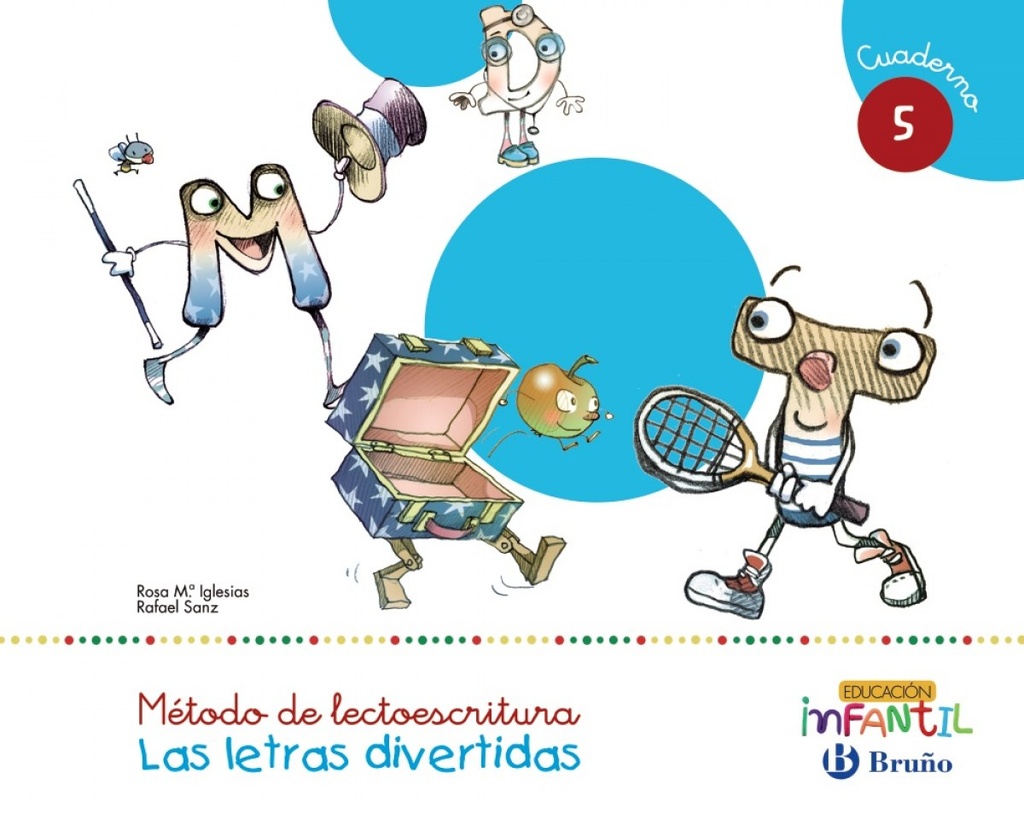 [9788469611463] letras divertidas cuaderno 5 (4 años) 2016