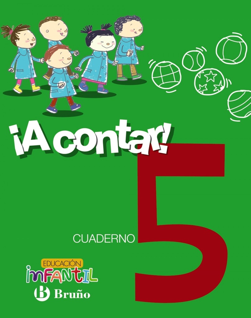 [9788469615195] ¡A contar! 5.cuaderno matemáticas. Educación infantil 2017