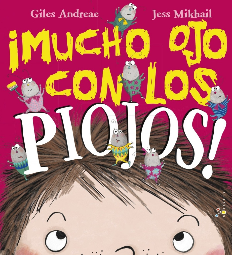 [9788469620021] ¡mucho Ojo con los Piojos!