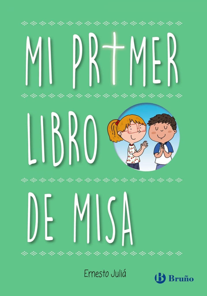 [9788469623534] Mi Primer Libro de Misa