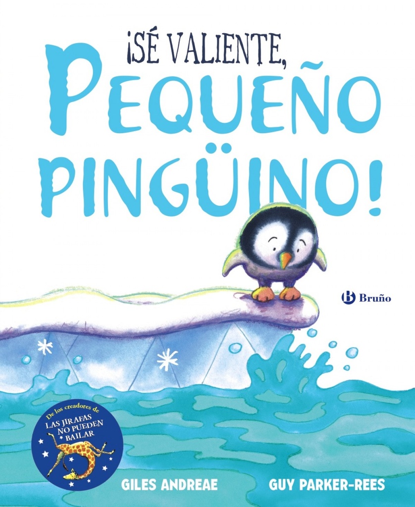[9788469623640] ¡sè Valiente, Pequeño Pingüino!