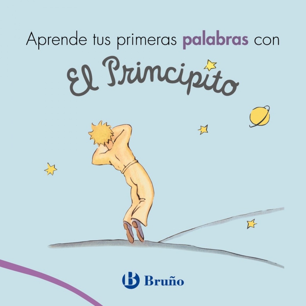 [9788469624715] Aprende Tus Primeras Palabras con el Principito