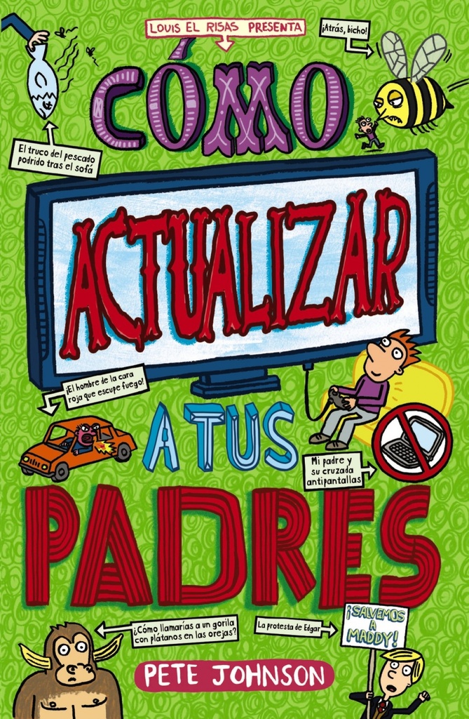 [9788469626726] Cómo Actualizar a Tus Padres