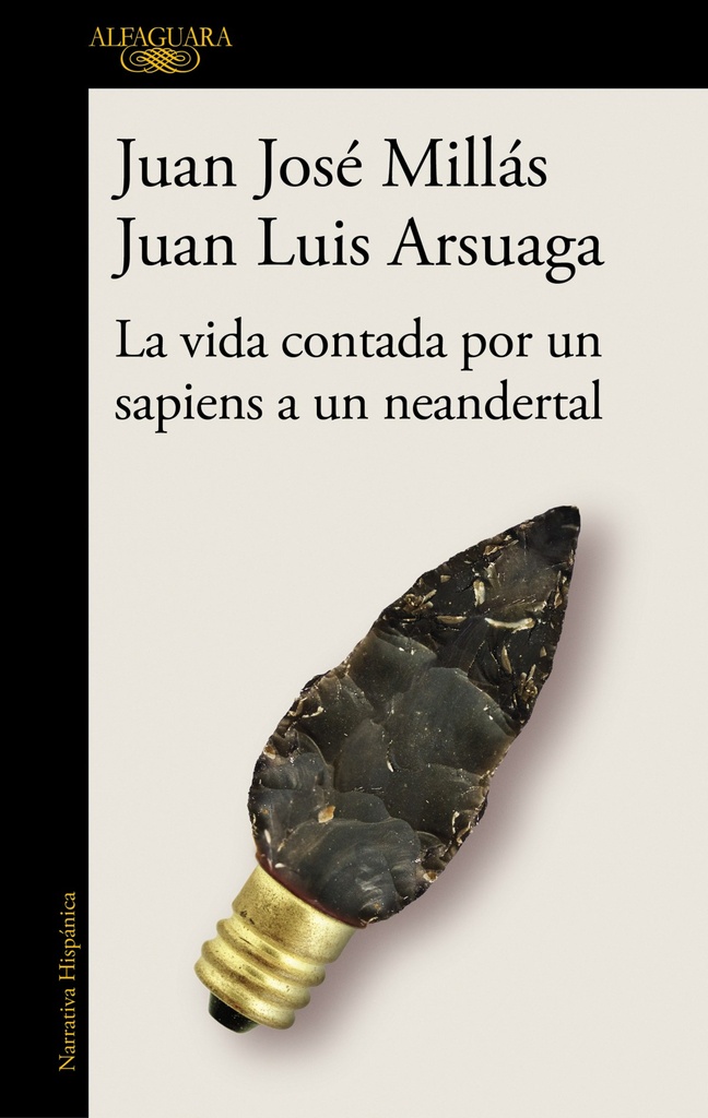 [9788420439655] La vida contada por un sapiens a un neandertal / Life as Told by a Sapiens to a Neanderthal