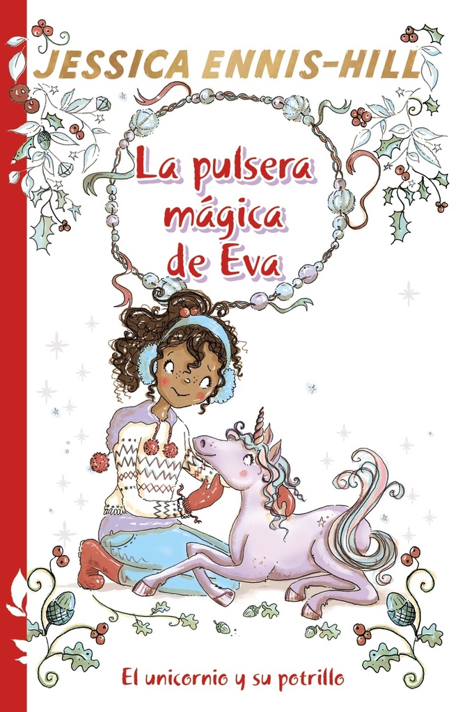 [9788469666609] La pulsera mágica de Eva, 4. El unicornio y su potrillo