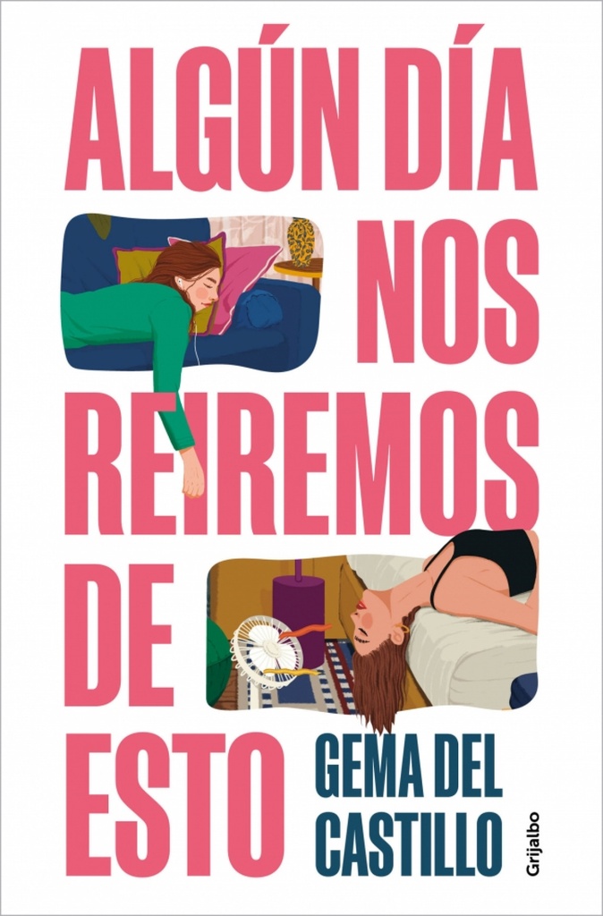 [9788425370151] Algún día Nos Reiremos de Esto / Someday We'll Laugh about All of This