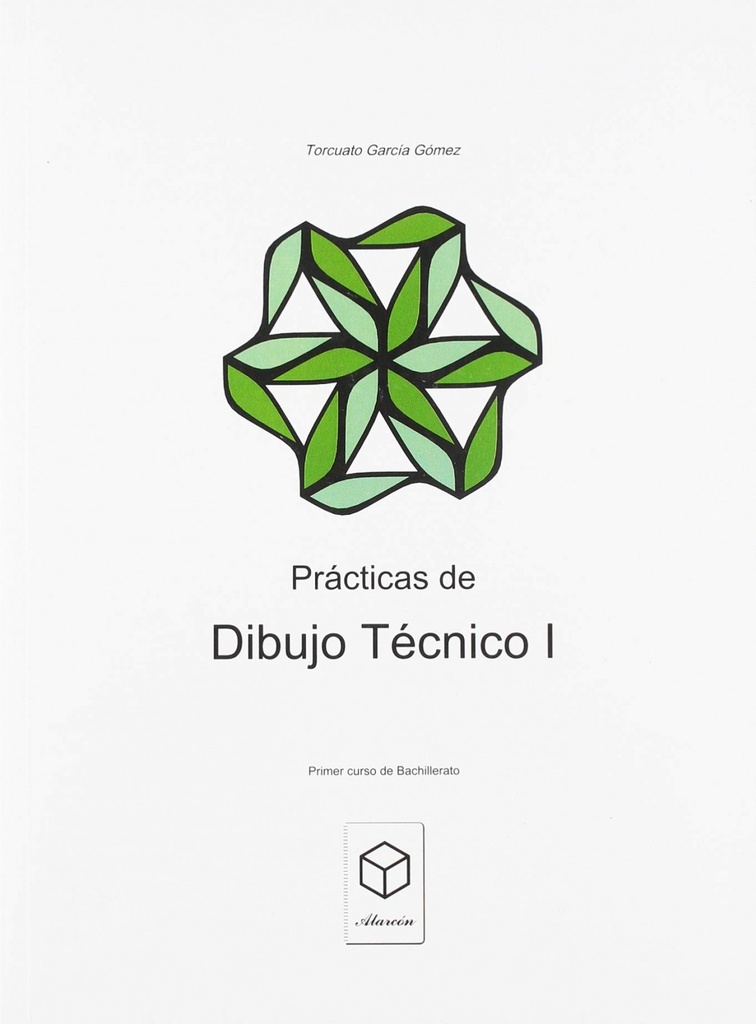 [9788469741634] Prácticas de Dibujo Tècnico I.(1ºBACH)