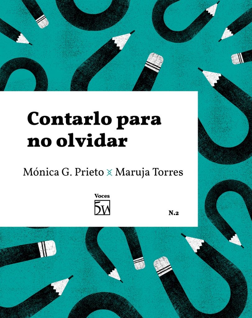 [9788469750919] Contarlo para no olvidar