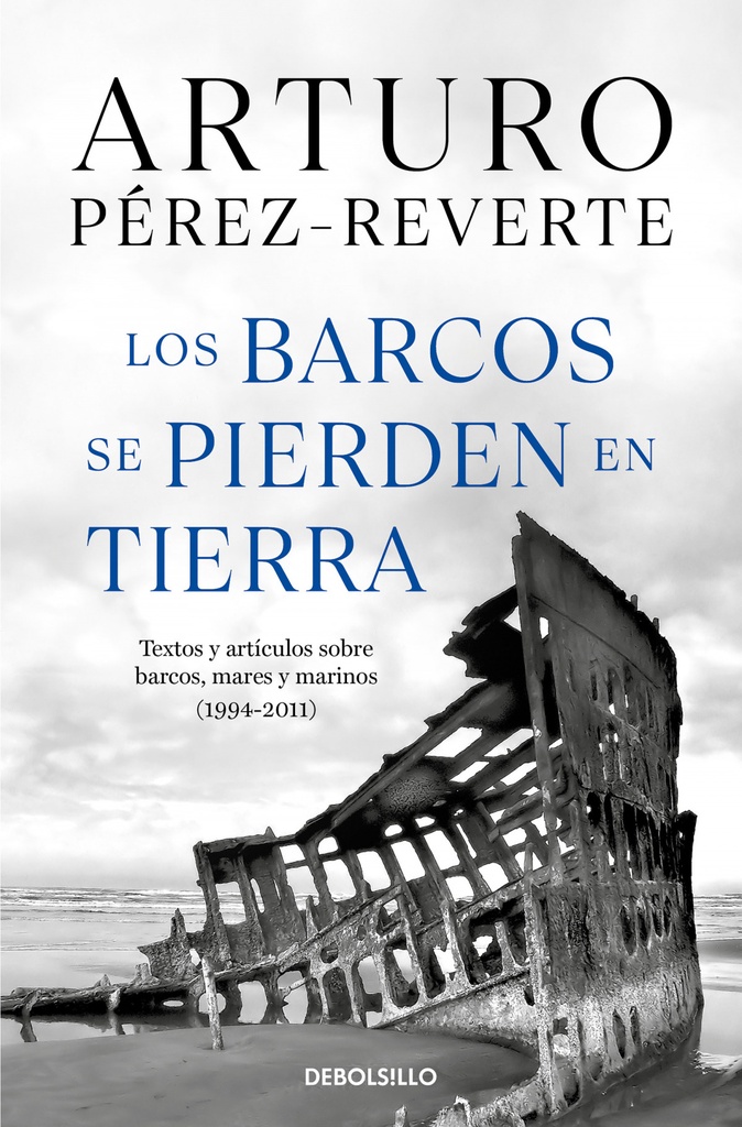 [9788466360104] Los barcos se pierden en tierra / Ships are Lost Ashore