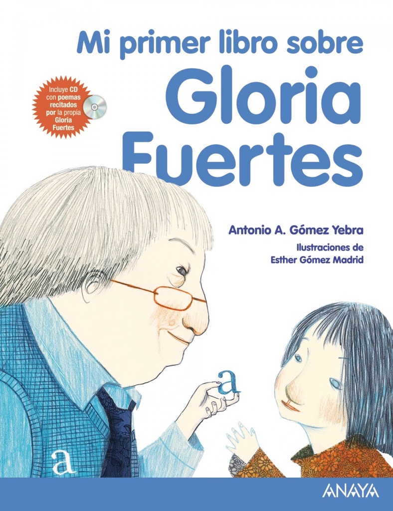 [9788469807835] Mi primer libro sobre Gloria Fuertes