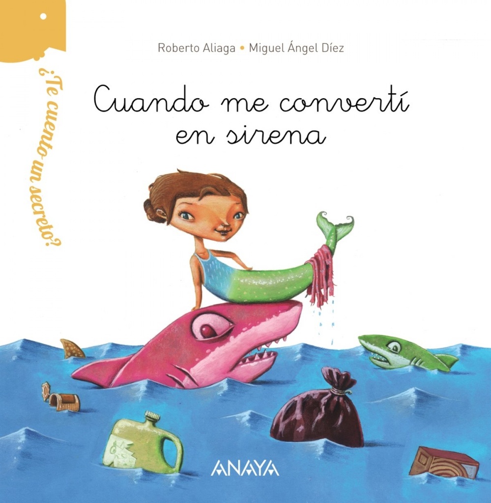 [9788469808634] Cuando Me Convertí en Sirena