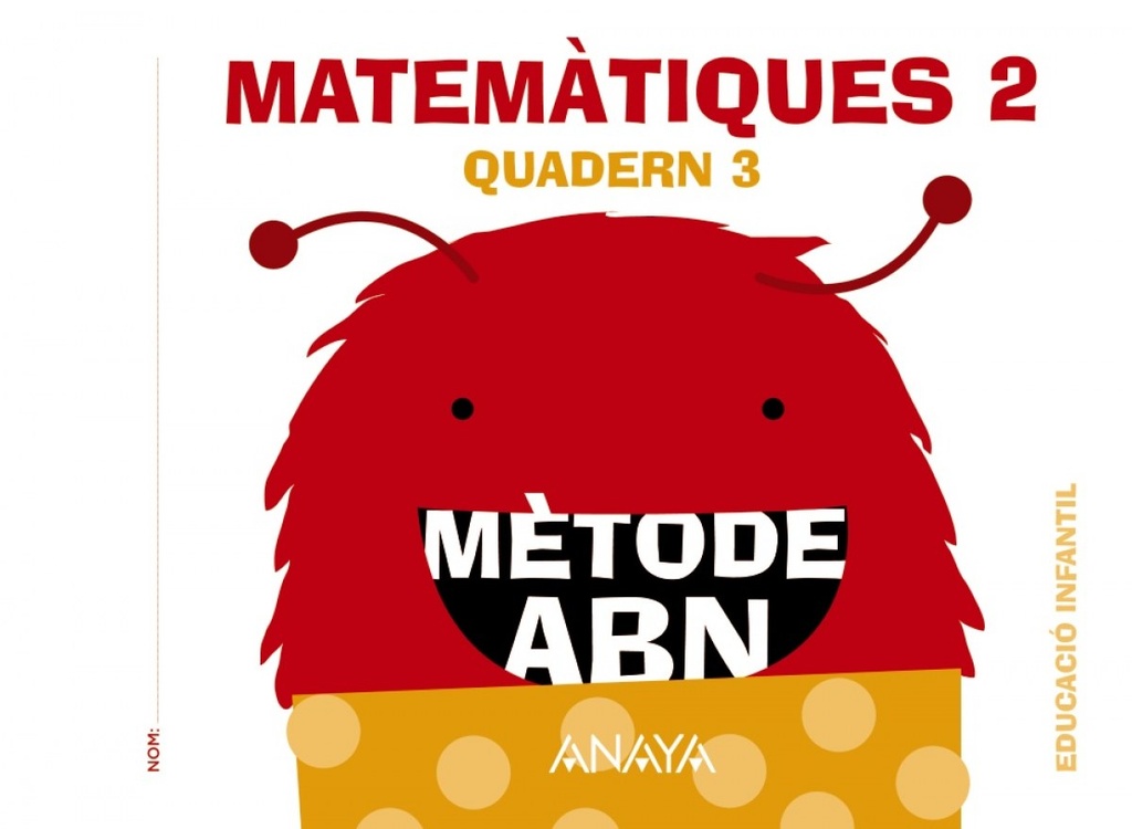 [9788469825655] quadern matemàtiques 3 abn infantil 4 anys 2016